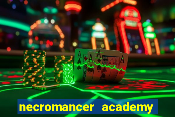 necromancer academy and the genius summoner 50